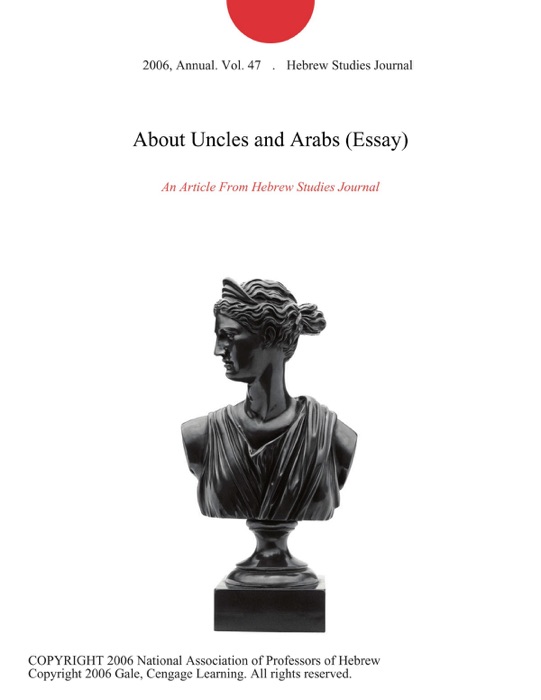 About Uncles and Arabs (Essay)