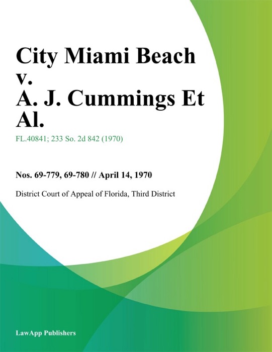 City Miami Beach v. A. J. Cummings Et Al.