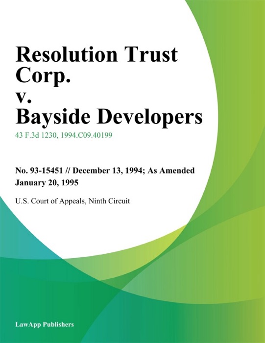 Resolution Trust Corp. V. Bayside Developers