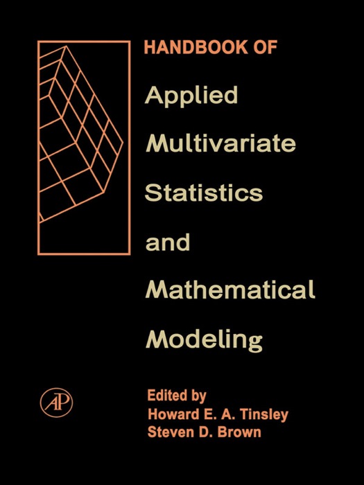 Handbook of Applied Multivariate Statistics and Mathematical Modeling (Enhanced Edition)