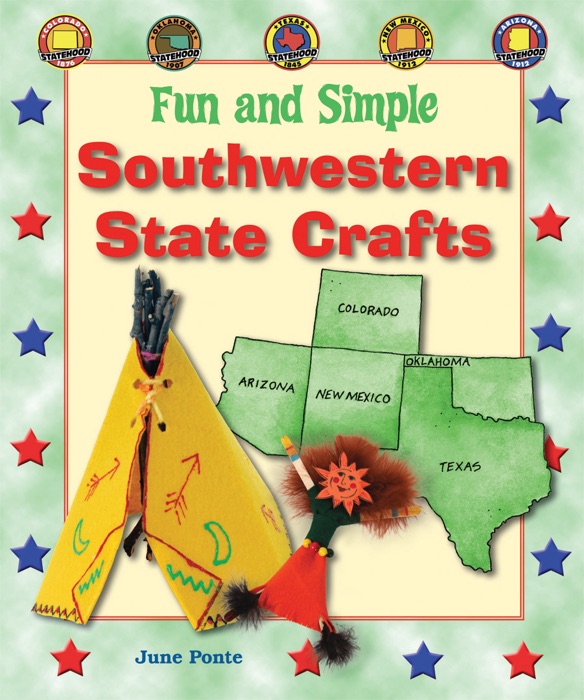 Fun and Simple Southwestern State Crafts