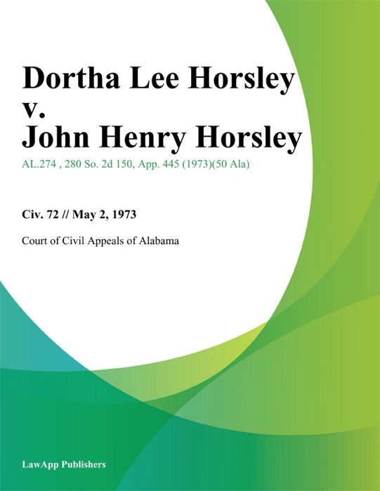 Dortha Lee Horsley v. John Henry Horsley