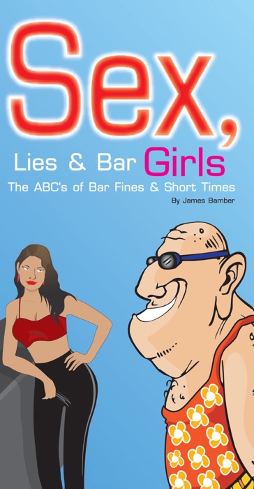 Sex, Lies and Bar Girls