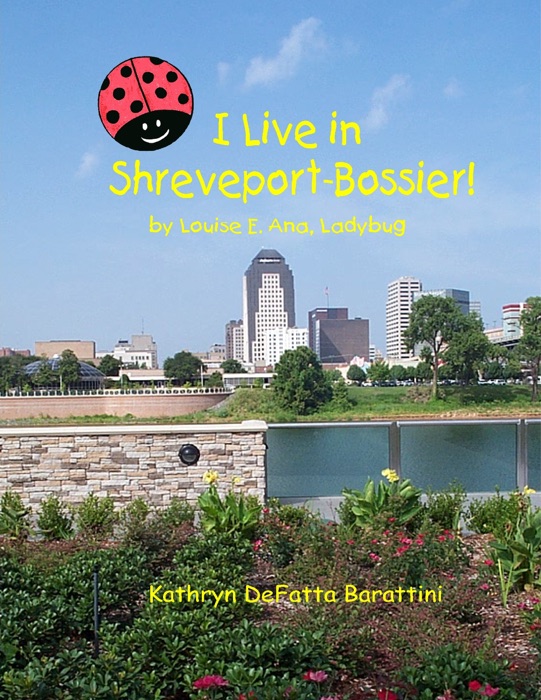 I Live In Shreveport-Bossier!