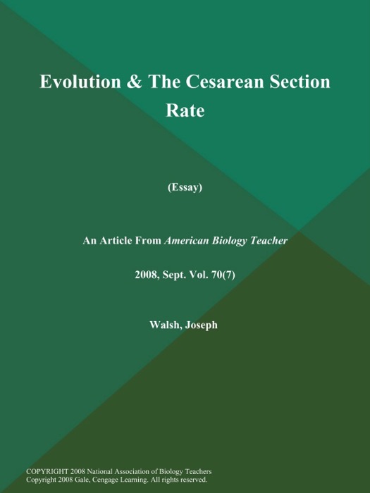 Evolution & the Cesarean Section Rate (Essay)