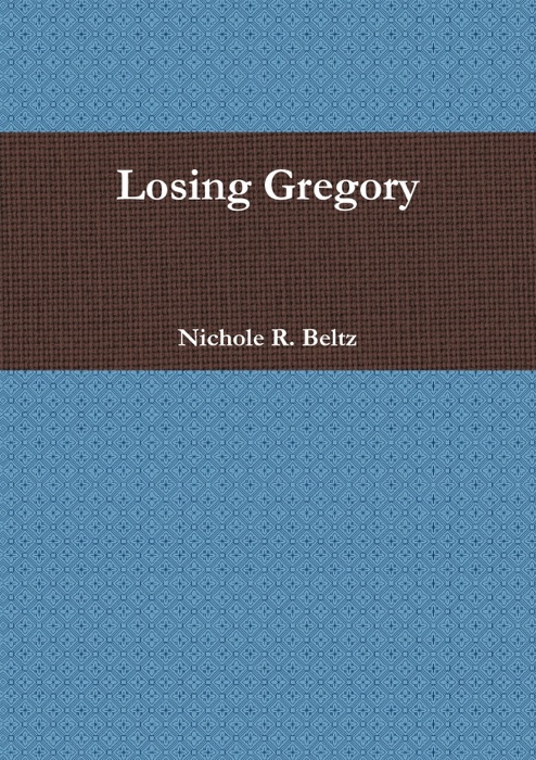 Losing Gregory