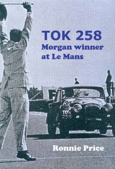 TOK 258: Morgan Winner at Le Mans
