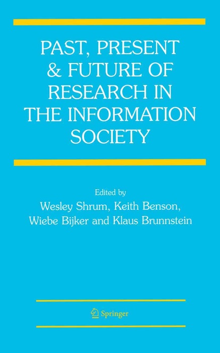 Past, Present and Future of Research in the Information Society