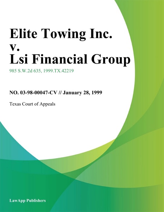 Elite Towing Inc. V. Lsi Financial Group