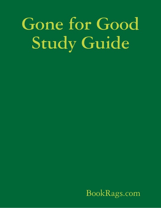 Gone for Good Study Guide