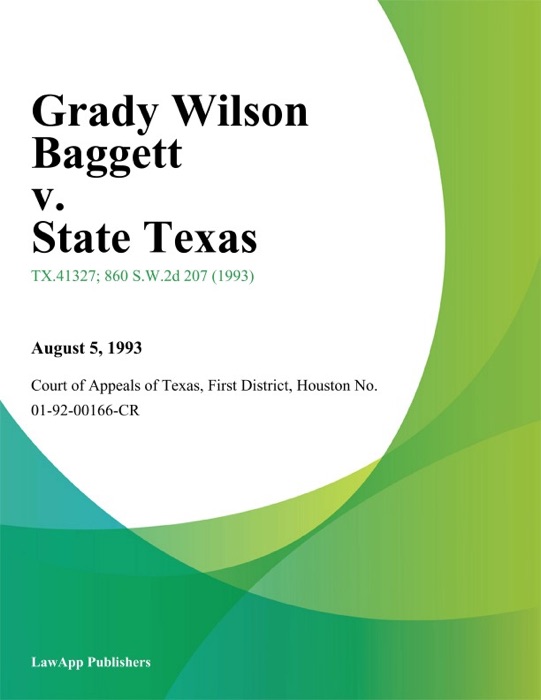 Grady Wilson Baggett v. State Texas
