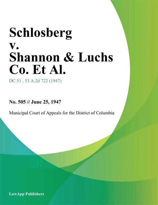 Schlosberg v. Shannon & Luchs Co. Et Al.