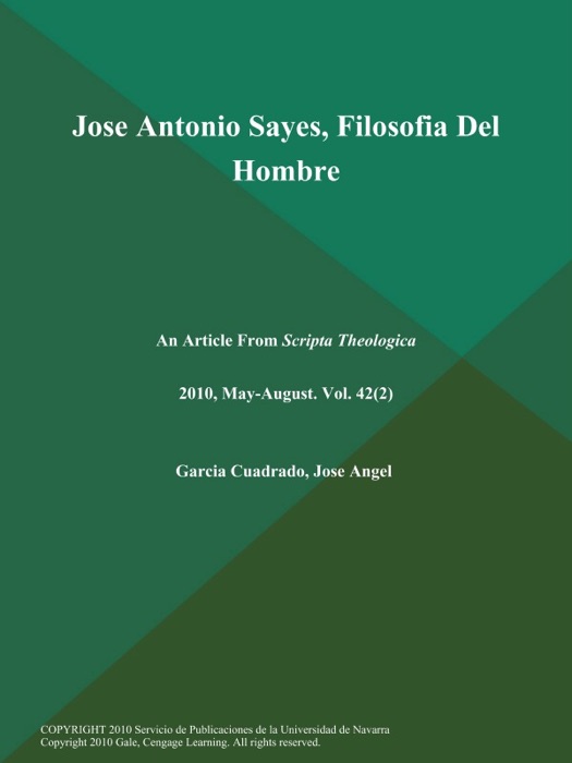 Jose Antonio Sayes, Filosofia Del Hombre