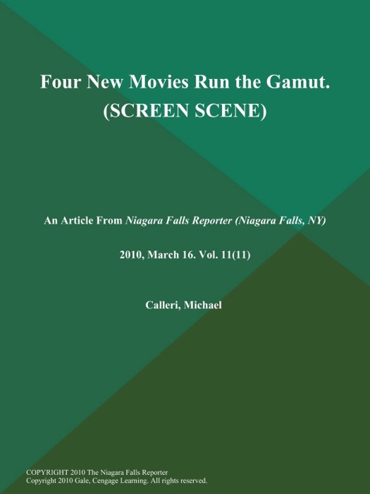 Four New Movies Run the Gamut (SCREEN SCENE)