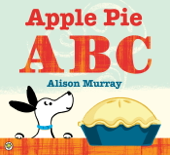 Apple Pie ABC - Alison Murray