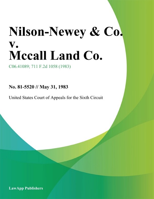 Nilson-Newey & Co. v. Mccall Land Co.