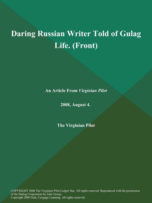 Daring Russian Writer Told of Gulag Life (Front)