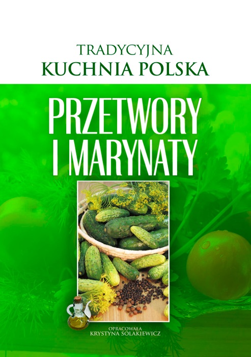 Przetwory i Marynaty