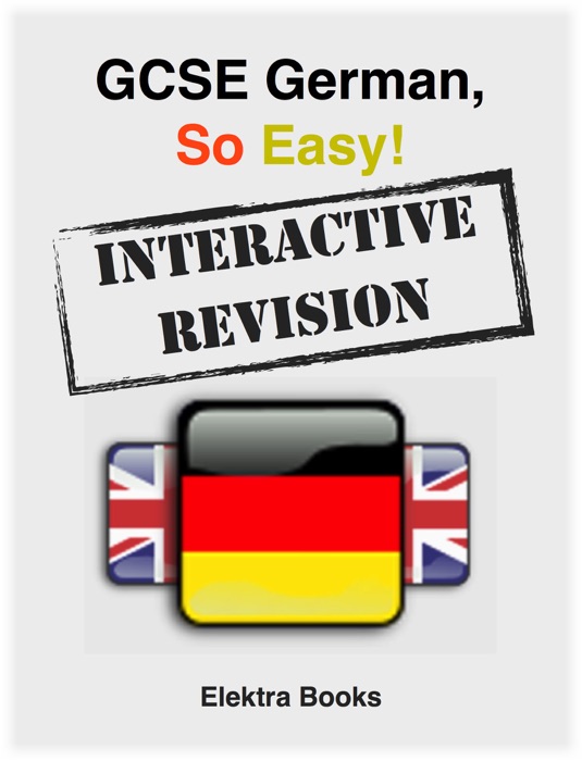 GCSE German, So Easy!