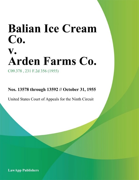 Balian Ice Cream Co. v. Arden Farms Co.