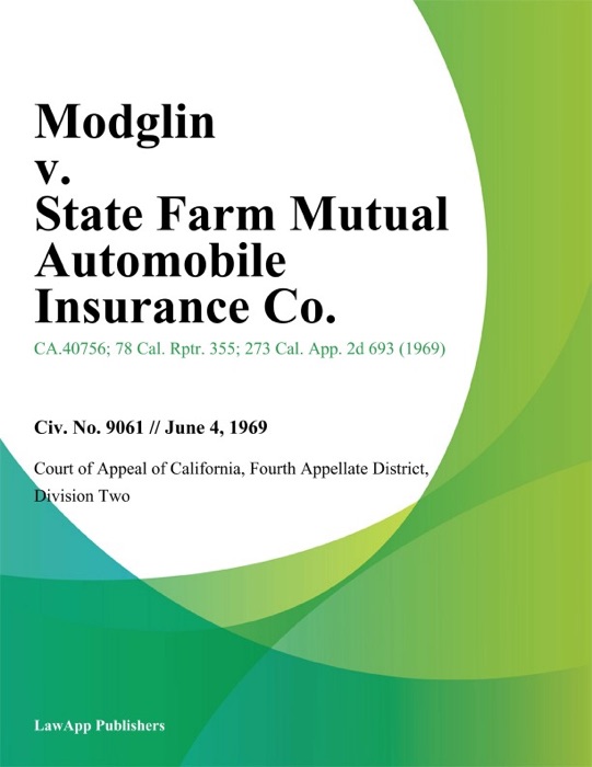 Modglin v. State Farm Mutual Automobile Insurance Co.