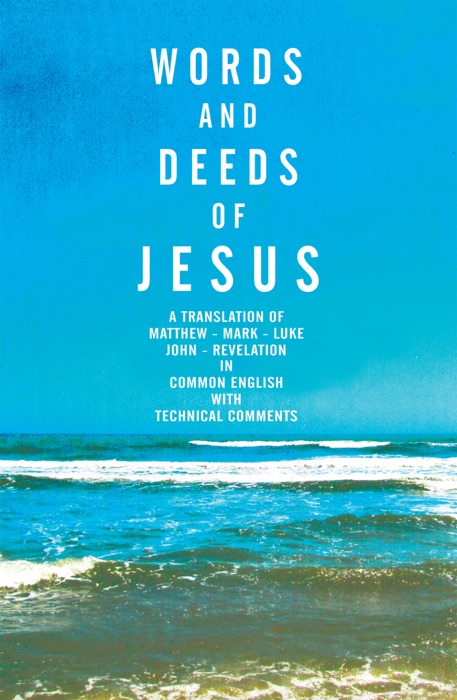 Words and Deeds of Jesus