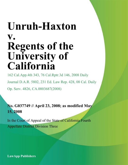 Unruh-Haxton v. Regents of the University of California