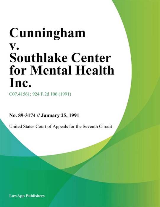 Cunningham v. Southlake Center for Mental Health Inc.