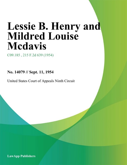 Lessie B. Henry and Mildred Louise Mcdavis