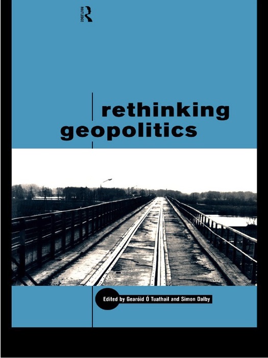 Rethinking Geopolitics