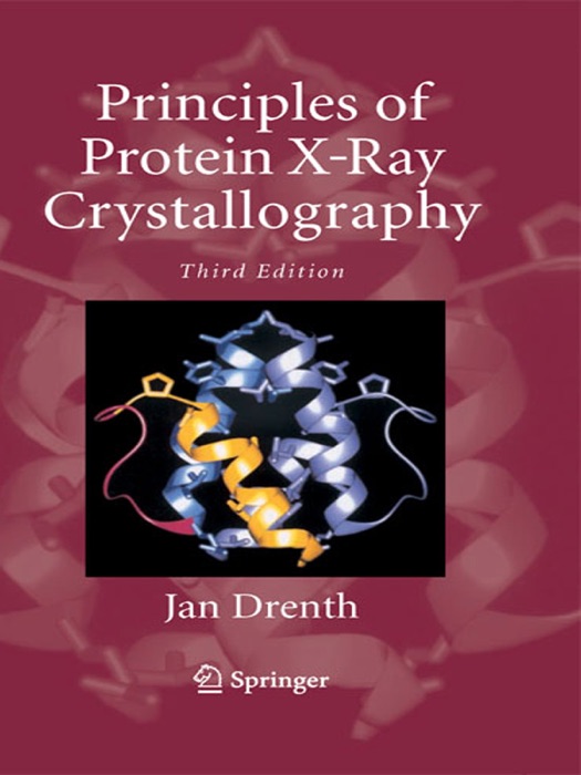 Principles of Protein X-Ray Crystallography