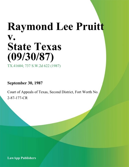 Raymond Lee Pruitt v. State Texas