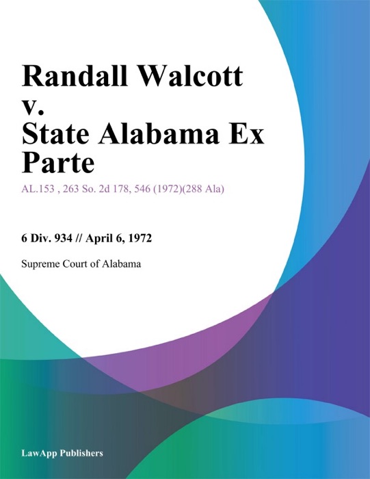 Randall Walcott v. State Alabama Ex Parte