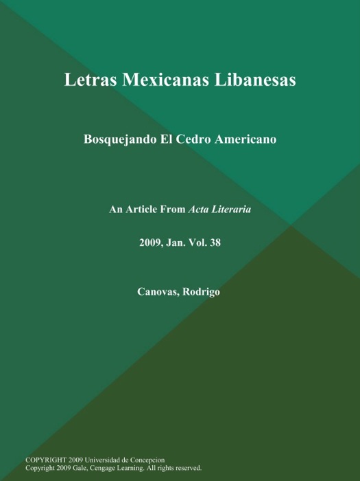 Letras Mexicanas Libanesas: Bosquejando El Cedro Americano