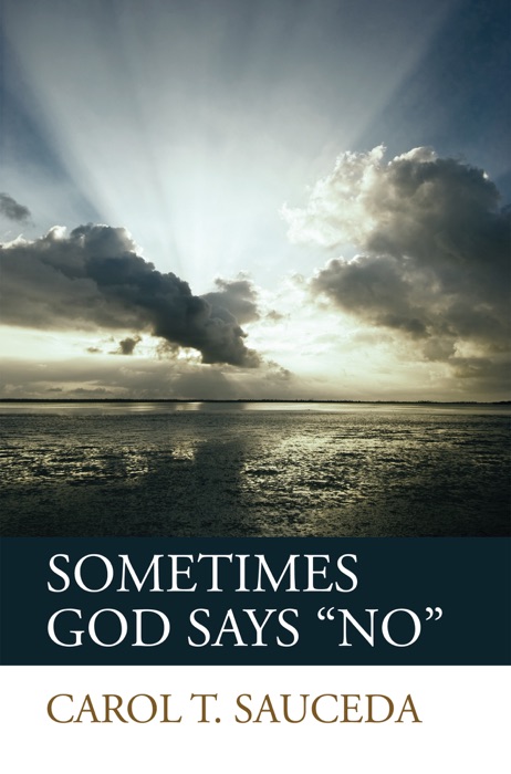 Sometimes God Says 