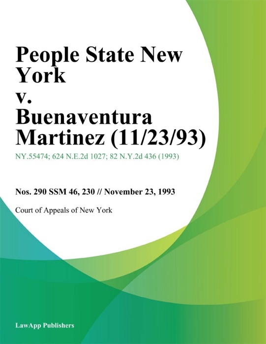 People State New York v. Buenaventura Martinez