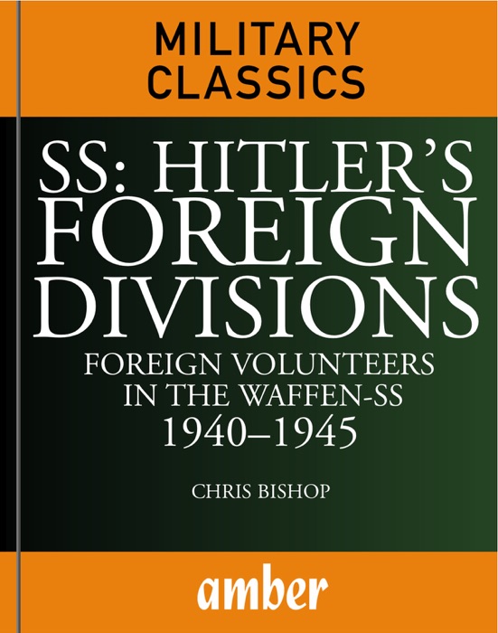 SS: Hitler's Foreign Divisions