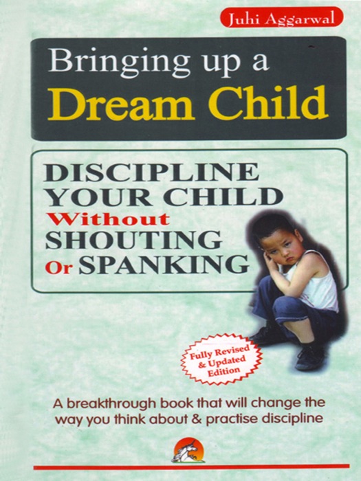 Bringing Up a Dream Child