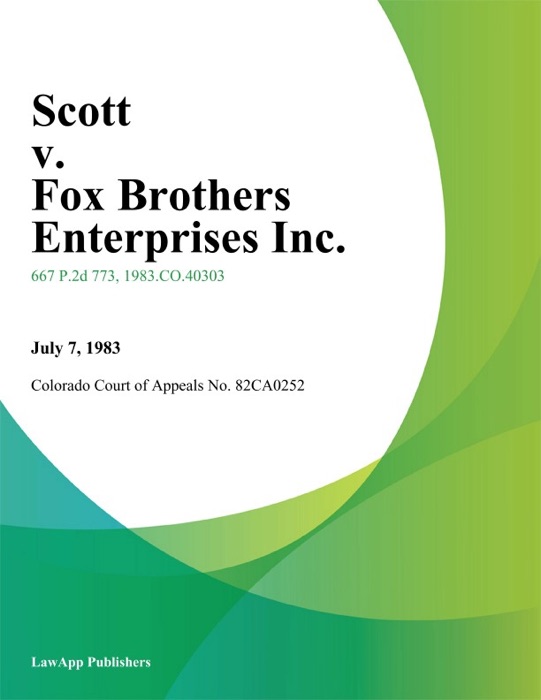 Scott v. Fox Brothers Enterprises Inc.