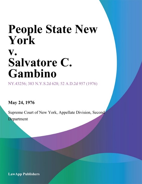 People State New York v. Salvatore C. Gambino