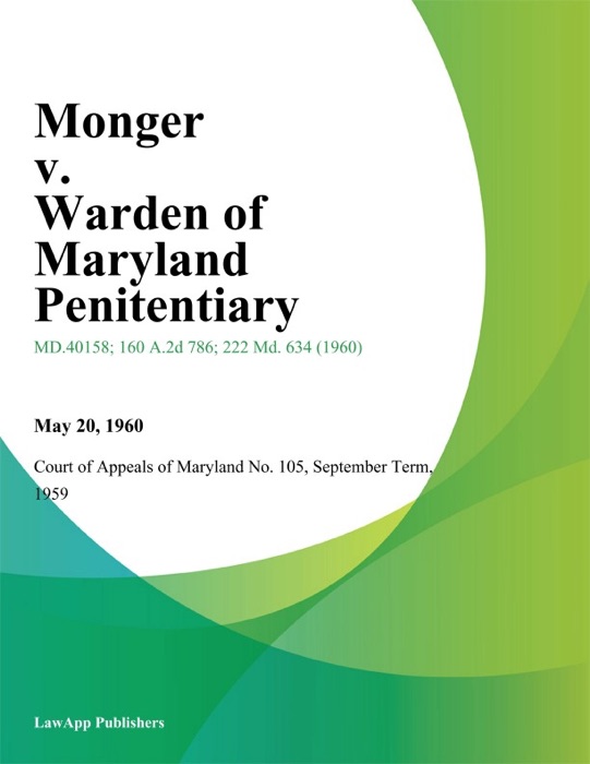 Monger v. Warden of Maryland Penitentiary