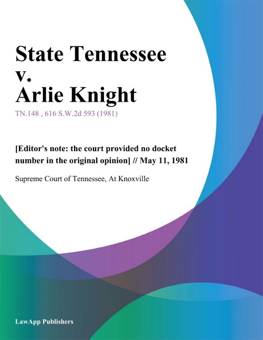 State Tennessee v. Arlie Knight