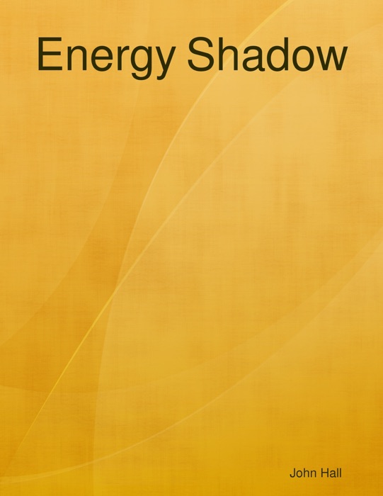 Energy Shadow