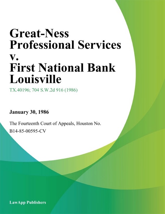 Great-Ness Professional Services v. First National Bank Louisville