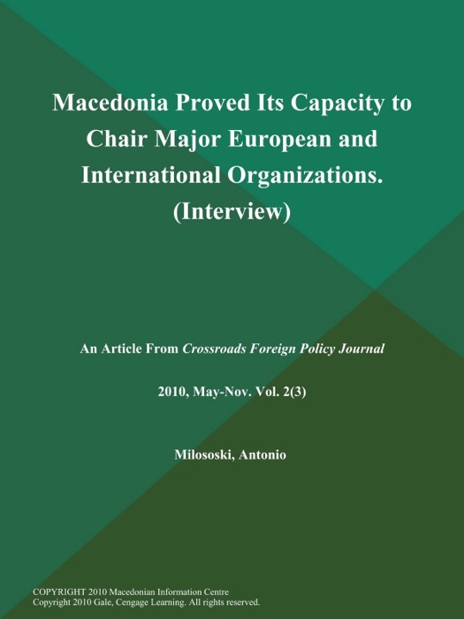 Macedonia Proved Its Capacity to Chair Major European and International Organizations (Interview)