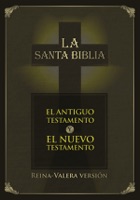 La Santa Biblia - Reina-Valera versión