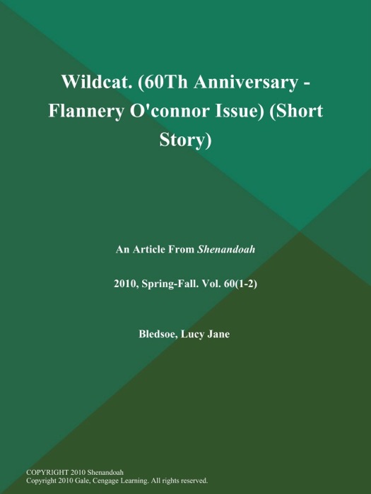 Wildcat (60Th Anniversary - Flannery O'connor Issue) (Short Story)