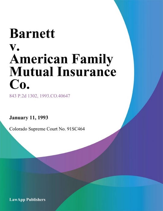 Barnett V. American Family Mutual Insurance Co.