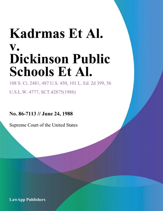 Kadrmas Et Al. v. Dickinson Public Schools Et Al.