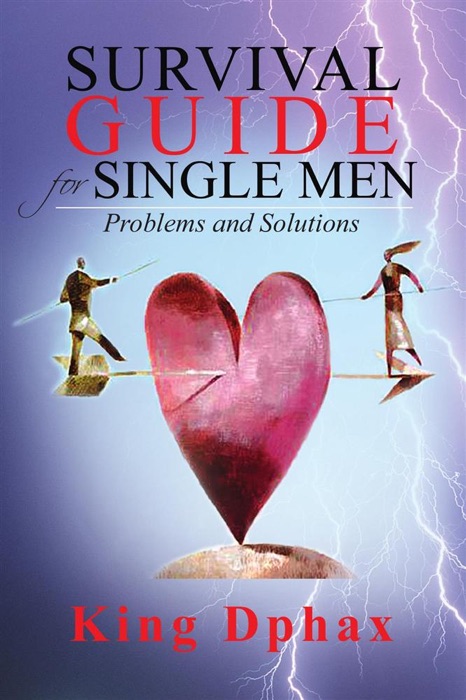 Survival Guide For Single Men